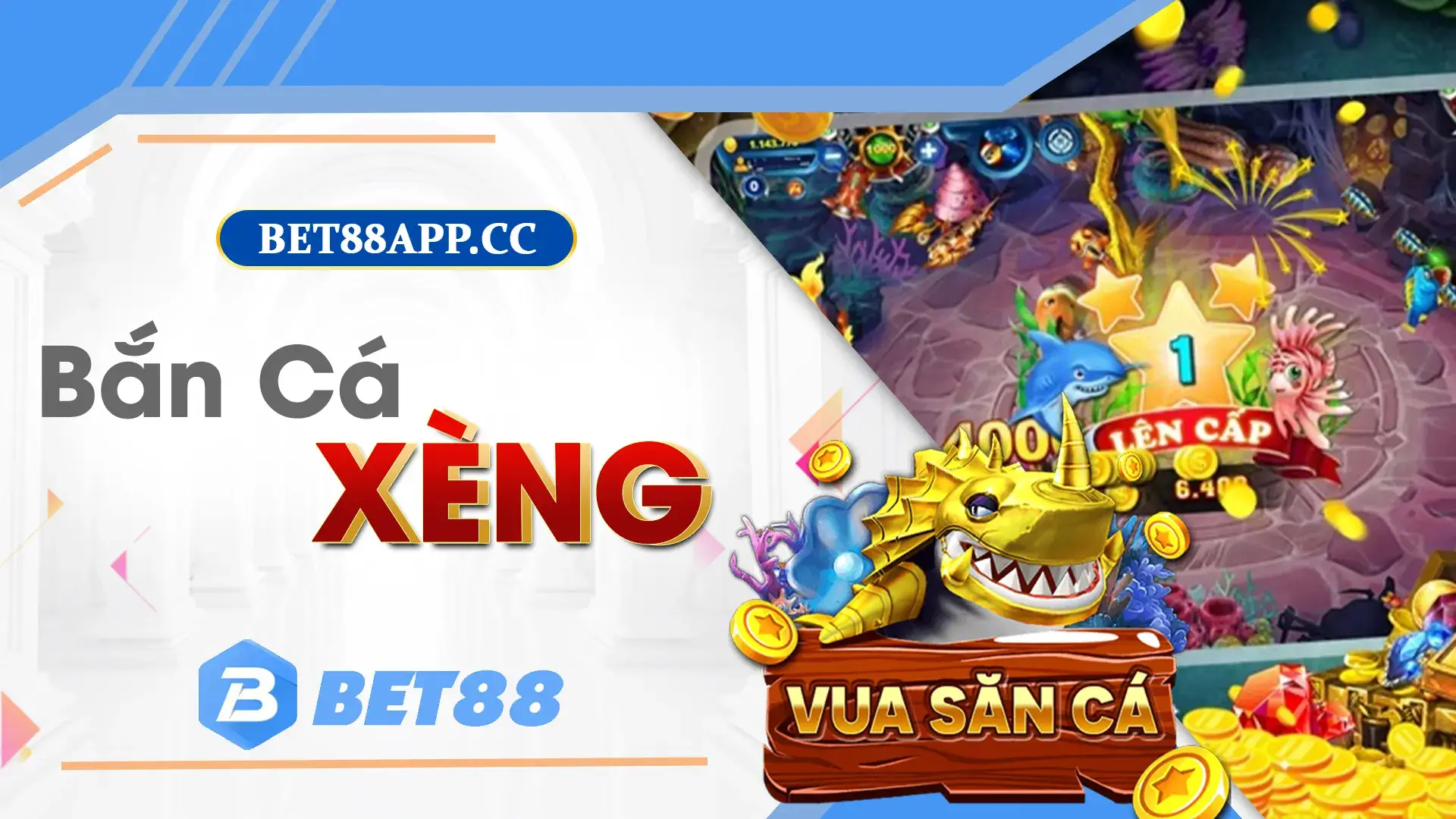 Sự hấp dẫn của bắn cá xèng bet88