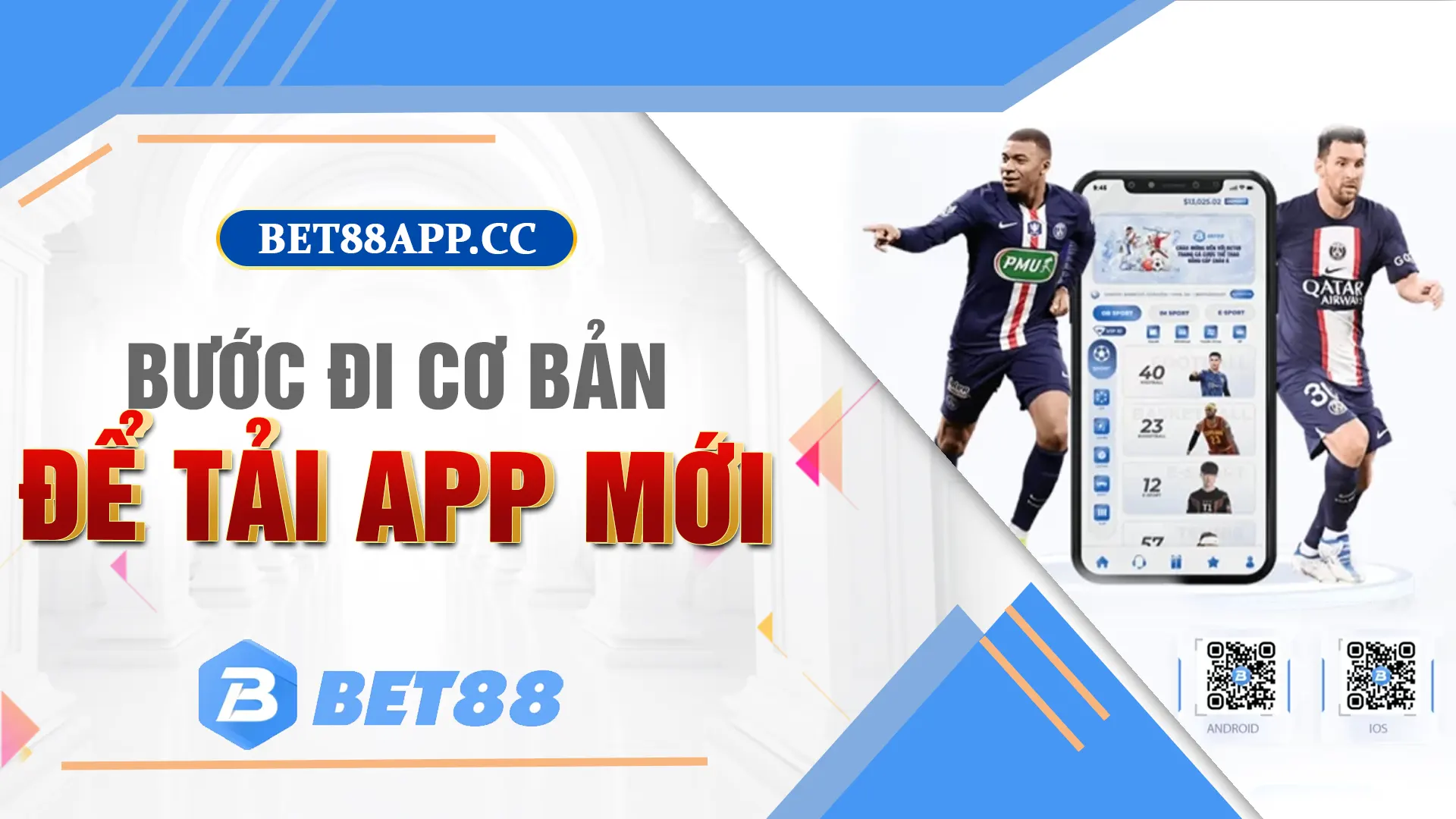 Hướng dẫn tải app bet88