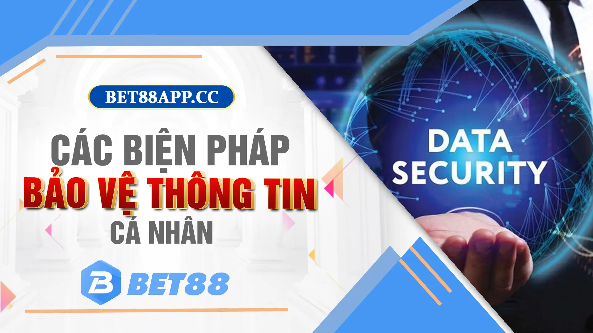 các thông tin về chính sách bảo mật tại nhà cái BET88