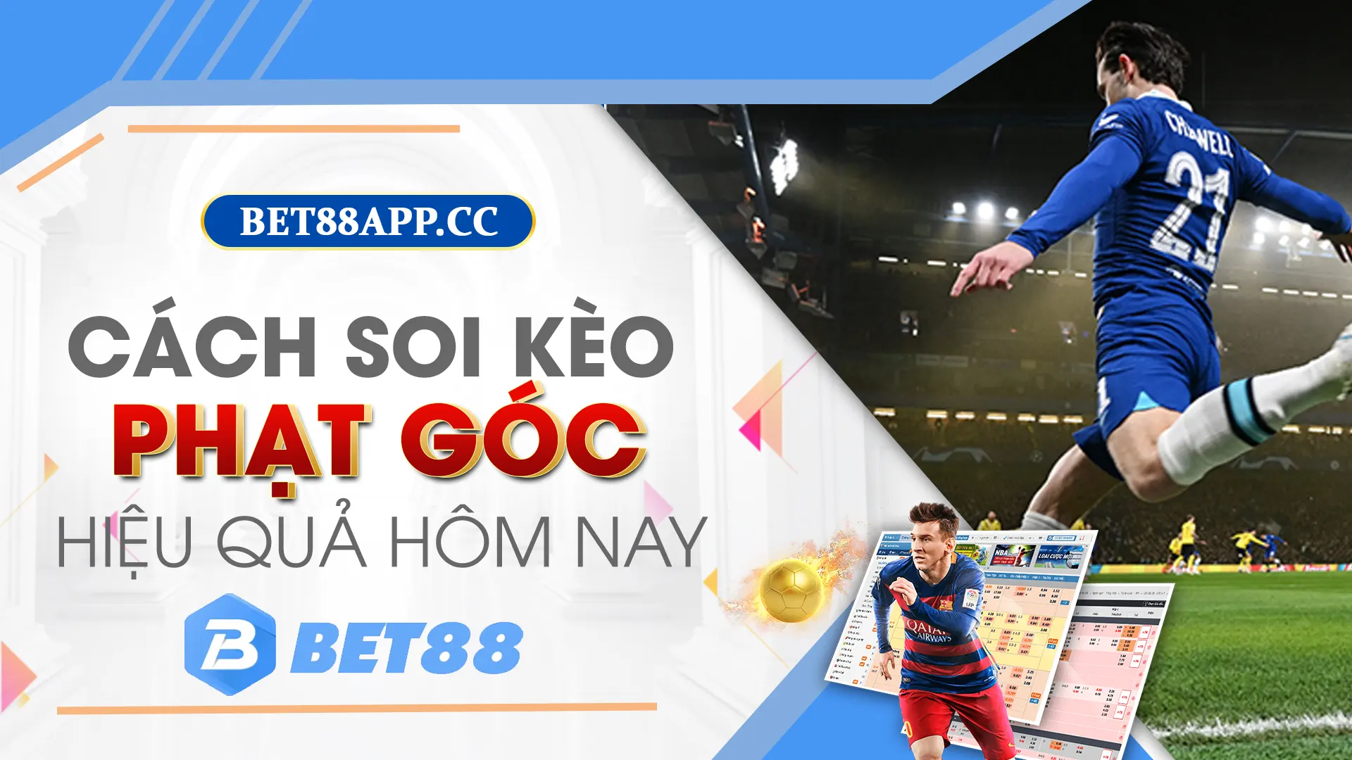 NHÀ CÁI BET88 SOI KÈO PHẠT GÓC