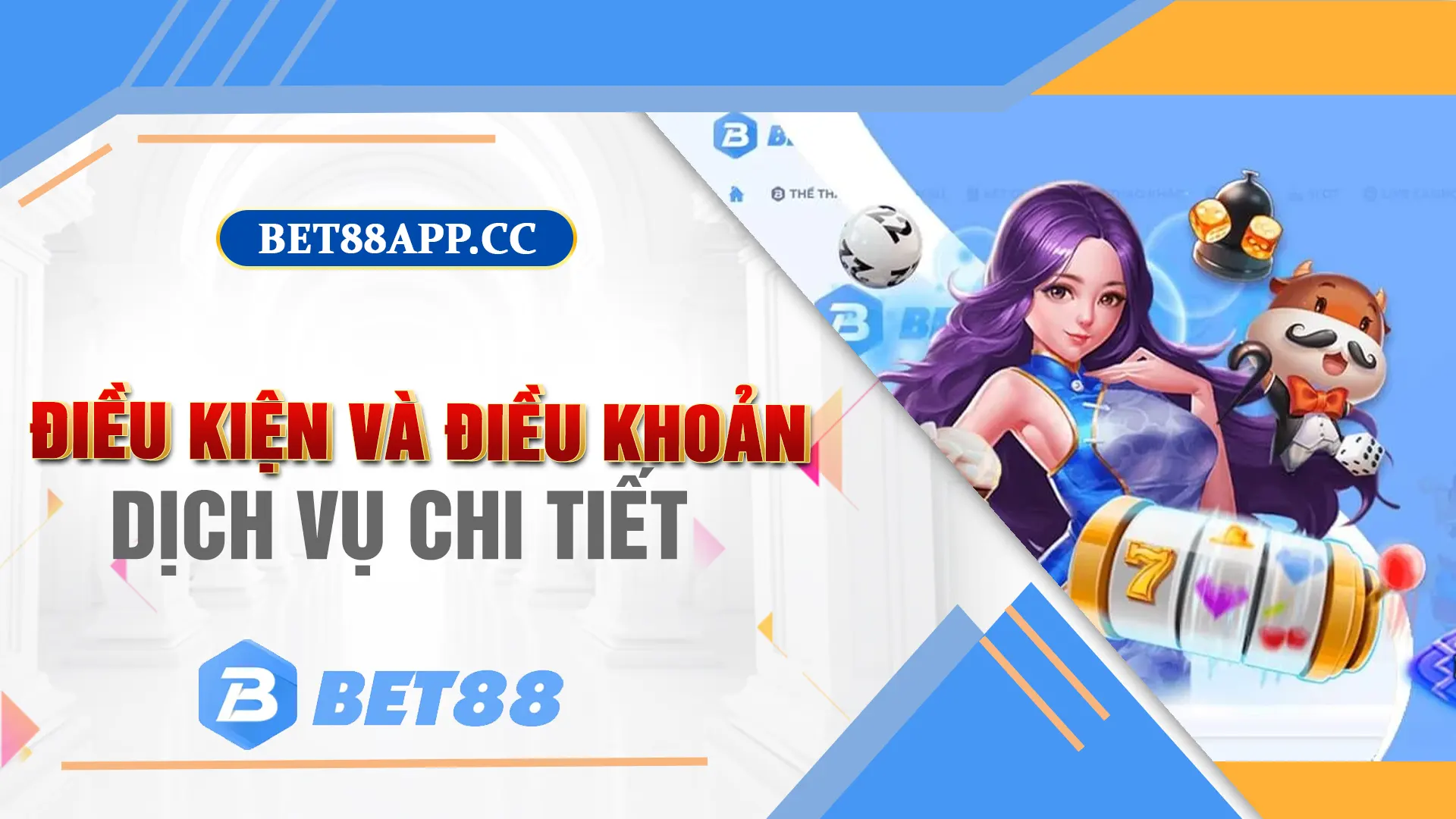 ĐIỀU KHOẢN ĐIỀU KIỆN TẠI BET88