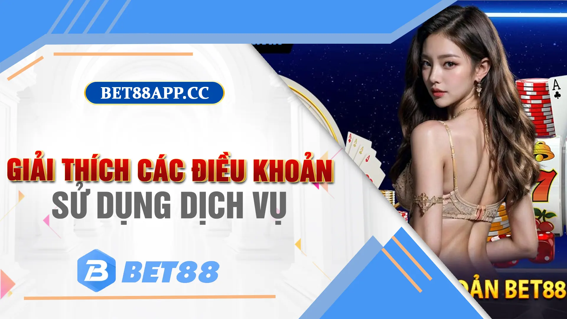 Điều khoản dịch vụ bet88