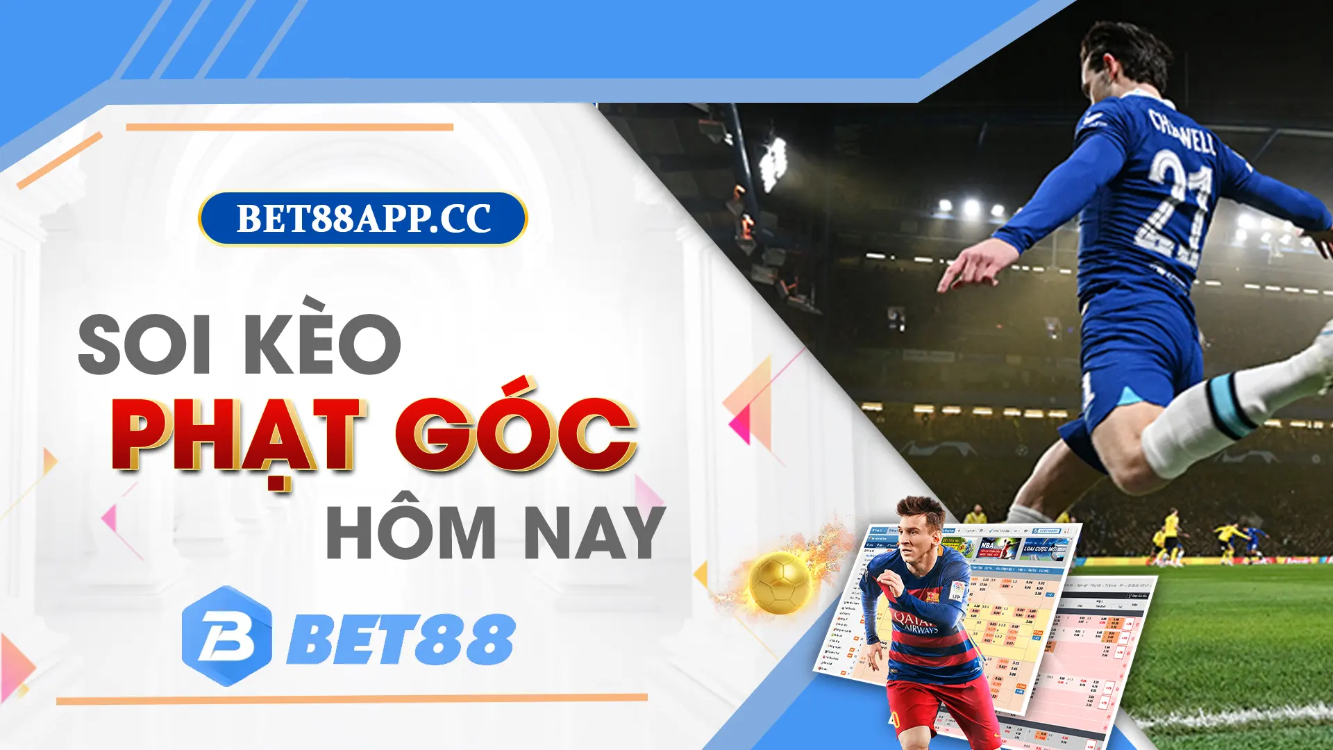 CÁCH SOI KÈO PHẠT GÓC TẠI BET88