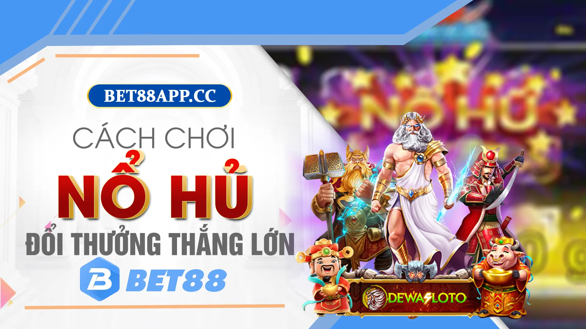 Chia sẻ bí kiếp chơi nổ hũ đổi thưởng siêu thắng